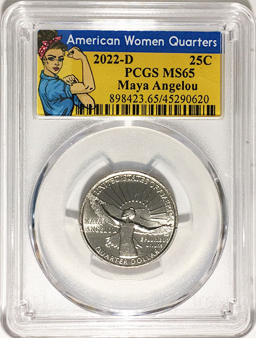 2022 D BU American Women Quarter Maya Angelou PCGS MS 65 Rosie Label