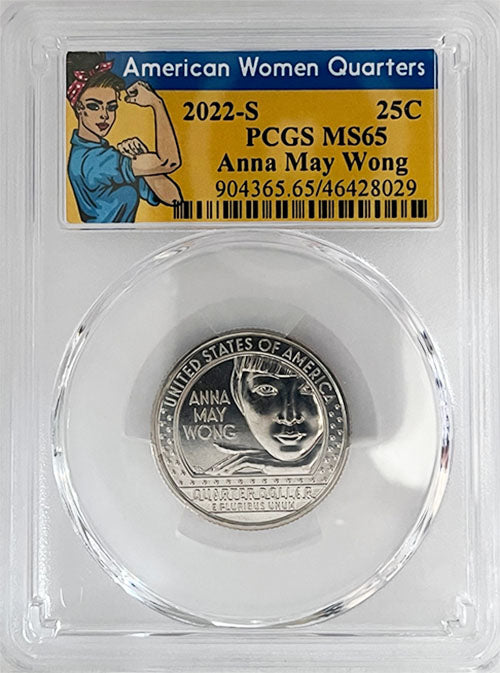 2022 Certified Mint State and Proof American Women Quarters Anna May Wong Rosie Label - back