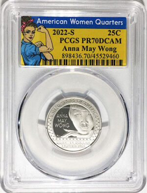 2022 Certified Mint State and Proof American Women Quarters Anna May Wong Rosie Label - back