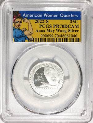 2022 Certified Mint State and Proof American Women Quarters Anna May Wong Rosie Label - back
