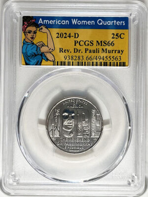 2024 PCGS Certified American Women Quarter Rev. Dr. Pauli Murray Rosie Label - back