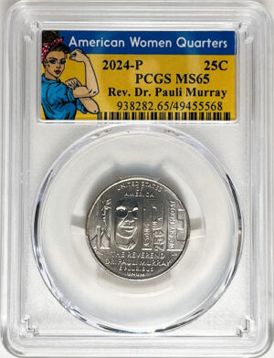 2024 PCGS Certified American Women Quarter Rev. Dr. Pauli Murray Rosie Label - back