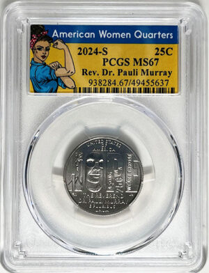 2024 PCGS Certified American Women Quarter Rev. Dr. Pauli Murray Rosie Label - back